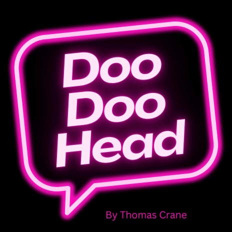 Doo Doo Head