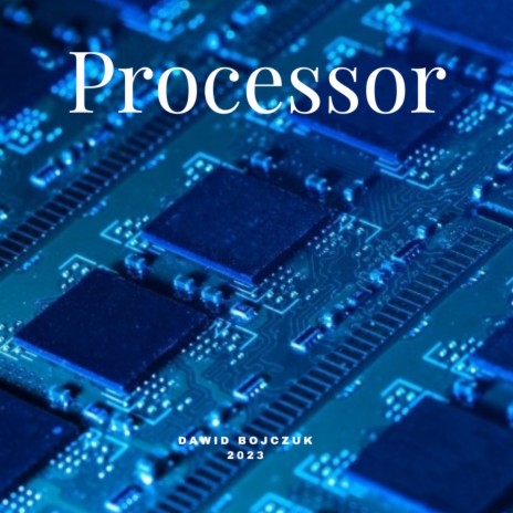 Processor | Boomplay Music