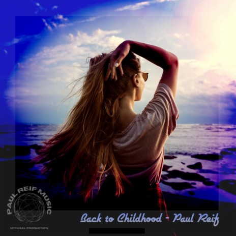 Back To Childhood (Extended Version) | Boomplay Music