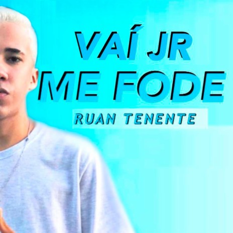 Vai jr Me Fode | Boomplay Music