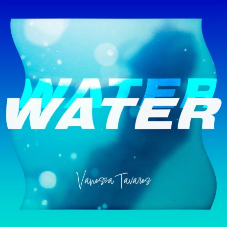 Water Water | Boomplay Music