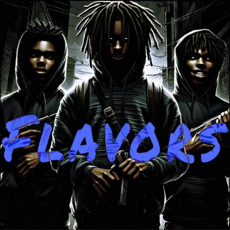 Flavors ft. Tylok & 6a6y 6om6 | Boomplay Music