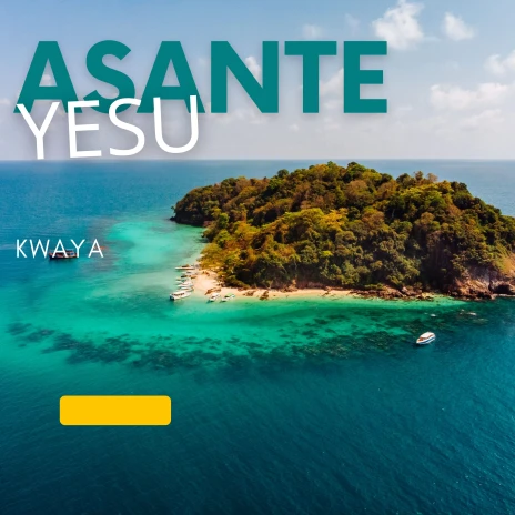 Kwaya - Asante Yesu MP3 Download & Lyrics | Boomplay