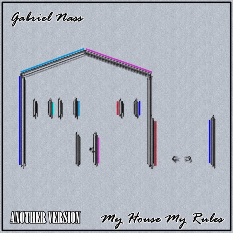 My House My Rules (Another Version) | Boomplay Music