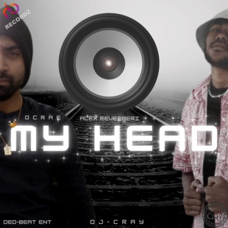 My Head | Boomplay Music