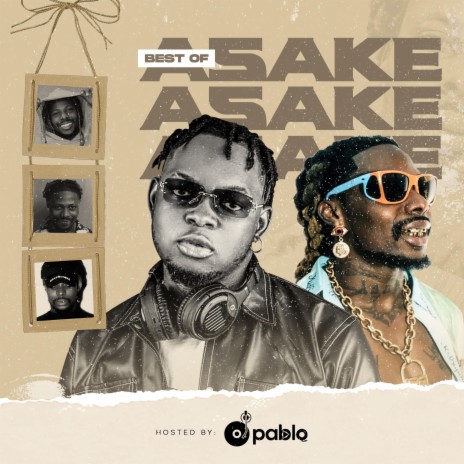 BEST OF ASAKE (Special Version) | Boomplay Music
