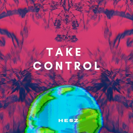 Take Control | Boomplay Music