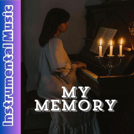 My memory | Boomplay Music