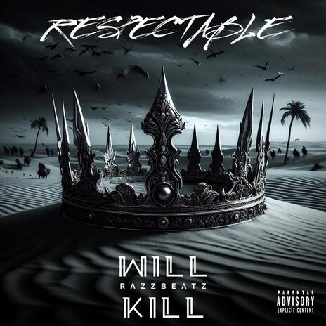 RESPECTABLE | Boomplay Music