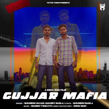 Gujjar Mafia ft. Varunesh Baisla | Boomplay Music