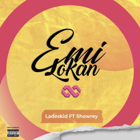 Emi Lokan ft. showrey | Boomplay Music