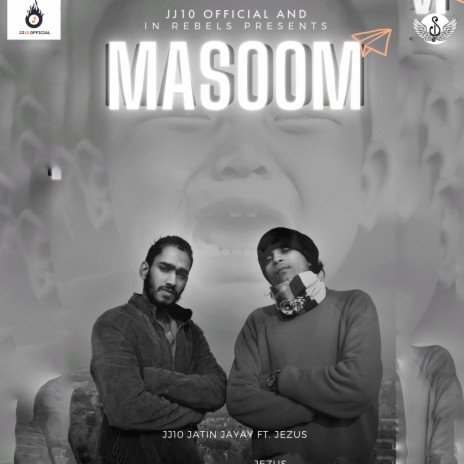 Masoom (feat. JEZUS) | Boomplay Music