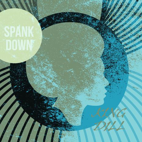 SPANK DOWN | Boomplay Music