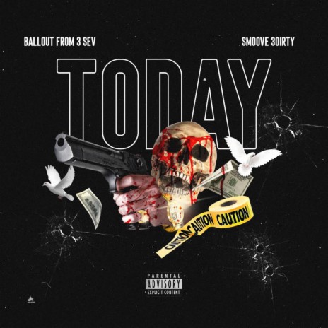 Today ft. Smoove 30irty | Boomplay Music