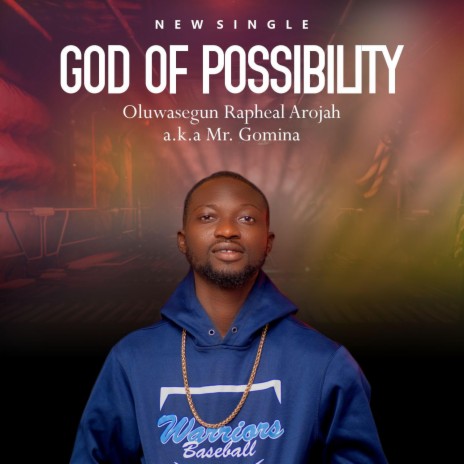 GOD OF POSSIBILITY | Boomplay Music