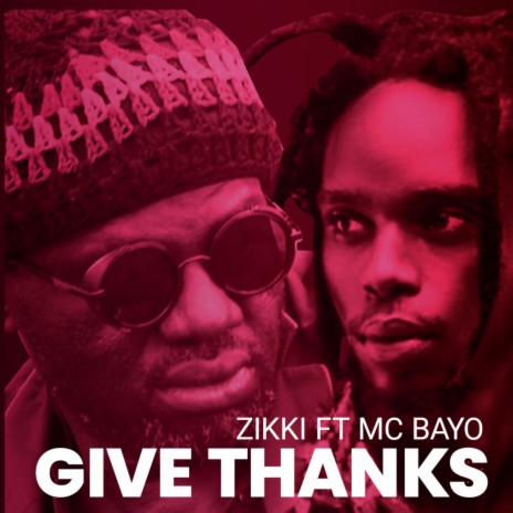 Give Thanks ft. Mc Bayo | Boomplay Music