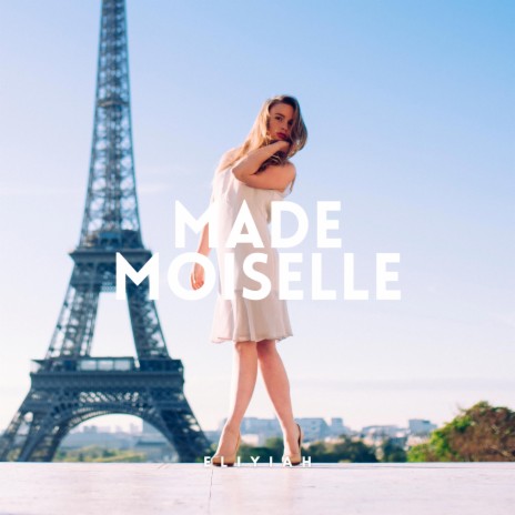 Mademoiselle | Boomplay Music