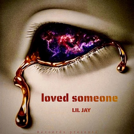 Loved Someone | Boomplay Music