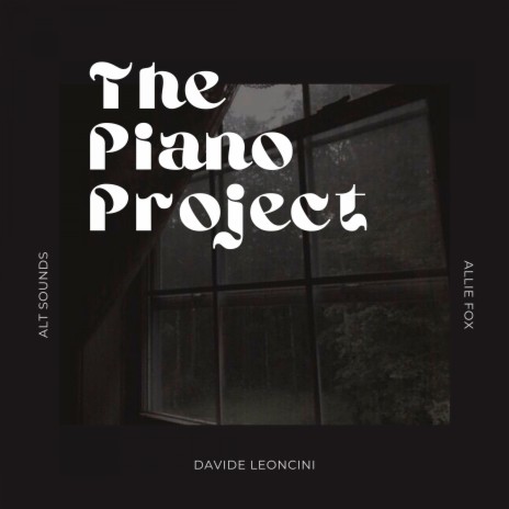 The Piano Project ft. Davide Leoncini | Boomplay Music