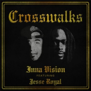 Crosswalks ft. Jesse Royal lyrics | Boomplay Music