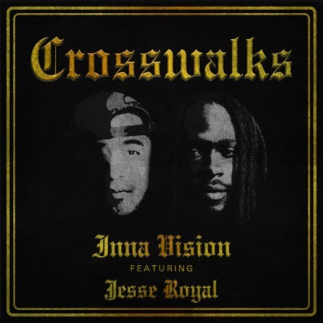 Crosswalks ft. Jesse Royal | Boomplay Music