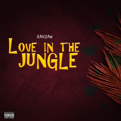 Love in the Jungle | Boomplay Music