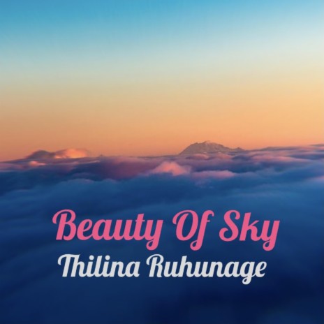 Beauty Of Sky | Boomplay Music