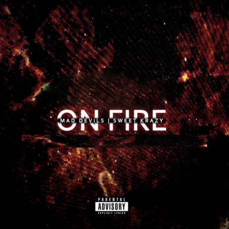 On Fire (ft.) ft. Kre SK | Boomplay Music