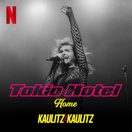 Home (from the Netflix Series 'Kaulitz & Kaulitz') | Boomplay Music