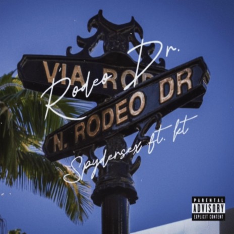 Rodeo Dr. ft. Kt | Boomplay Music
