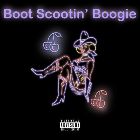 Boot Scootin' Boogie (BSNB) | Boomplay Music