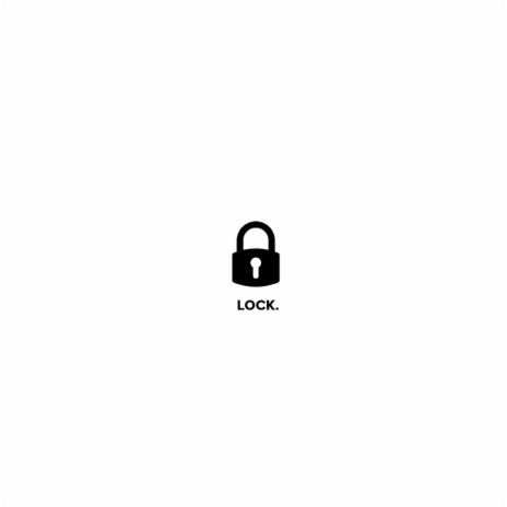 Lock ft. IWL | Boomplay Music