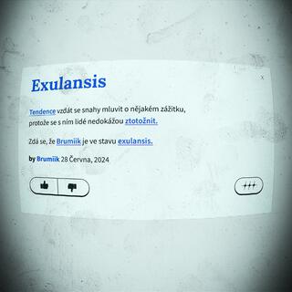 EXULANSIS