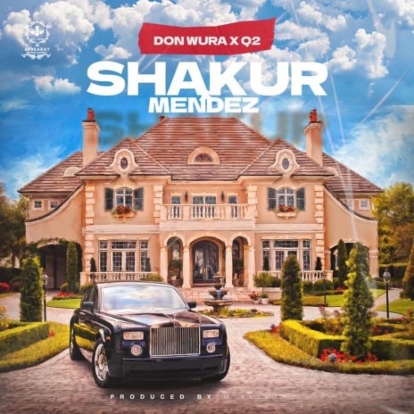 Shakur Mendez ft. Q2