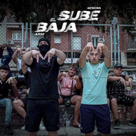 Baja Y Sube ft. Ardz | Boomplay Music