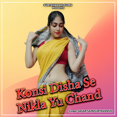 Konsi Disha Se Nikla Yu Chand | Boomplay Music