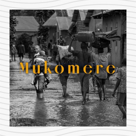 Mukomere | Boomplay Music