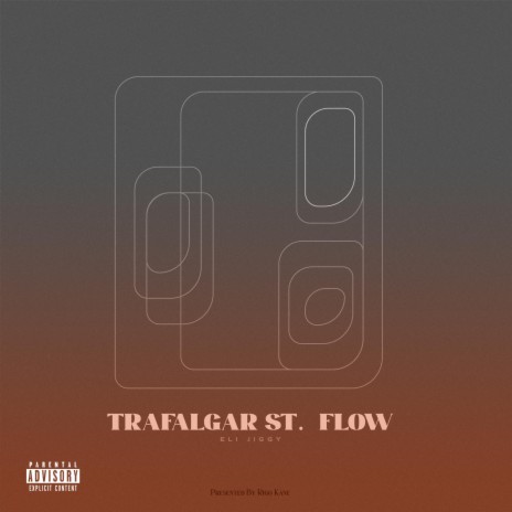 Trafalgar St. Flow | Boomplay Music