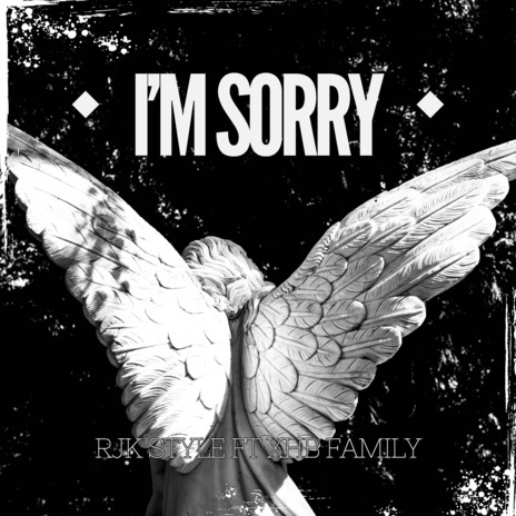 I'm Sorry (Reggae) ft. XHB Family | Boomplay Music