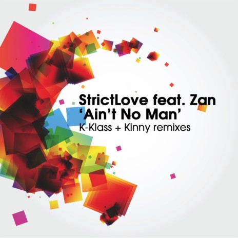 Ain't No Man (K Klassic Remix) ft. Zan | Boomplay Music