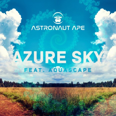 Azure Sky ft. Aquascape | Boomplay Music