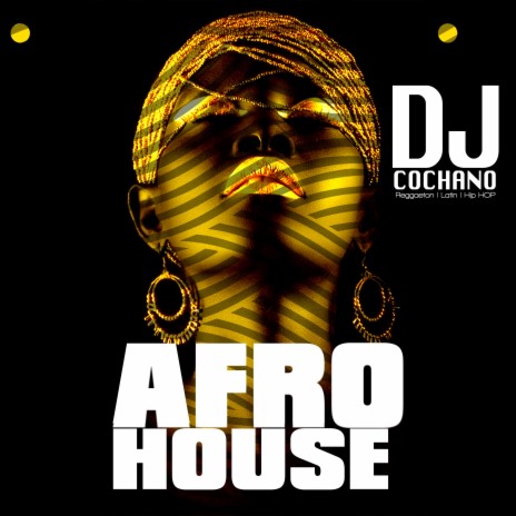 Afro House | Boomplay Music
