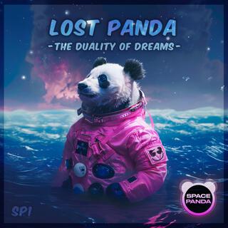 Lost Panda: The Duality of Dreams (SP1)