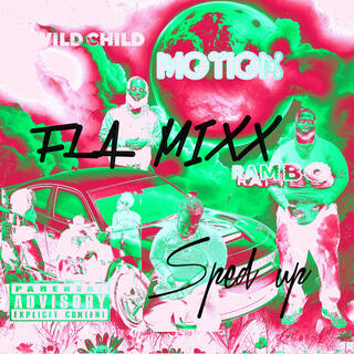 Motion FLA Mixx