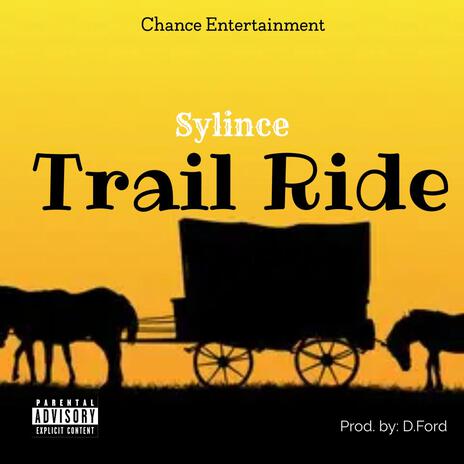 Trail Ride | Boomplay Music