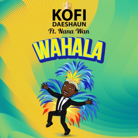 Wahala (feat. Nana Wan)