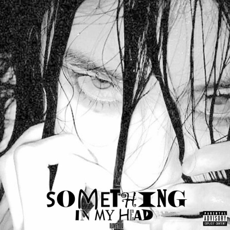 Something in My Head | Boomplay Music