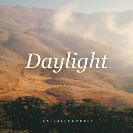 Daylight | Boomplay Music