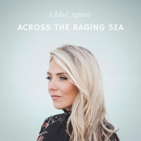 Across the Raging Sea | Boomplay Music