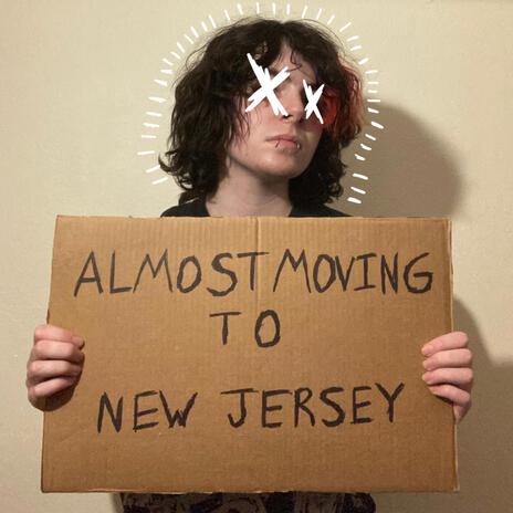 Almost Moving to New Jersey | Boomplay Music